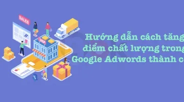 Cách tối ưu ngân sách quảng cáo Google cho doanh nghiệp du lịch: Hướng dẫn từ A-Z