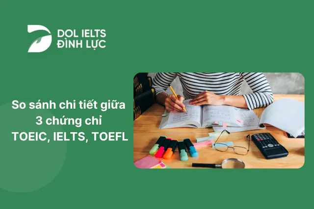 so-sanh-toeic-toefl-ielts