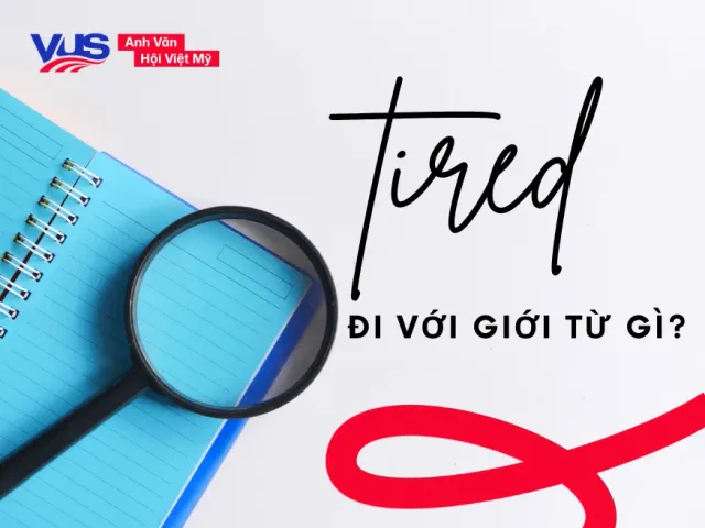 tired%20di%20v%E1%BB%9Bi%20gi%E1%BB%9Bi%20t%E1%BB%AB%20gi