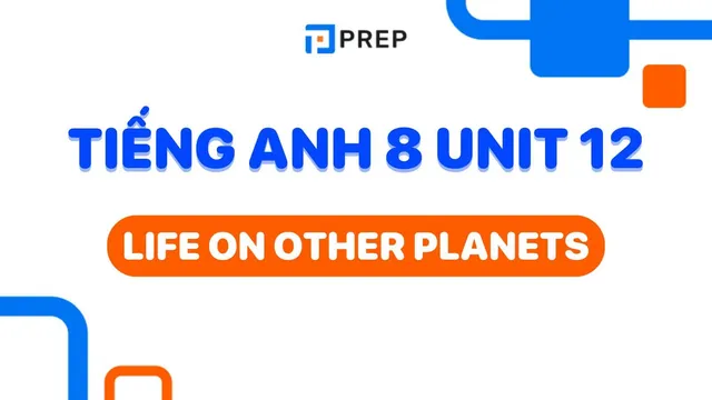 unit-8-tieng-anh-12