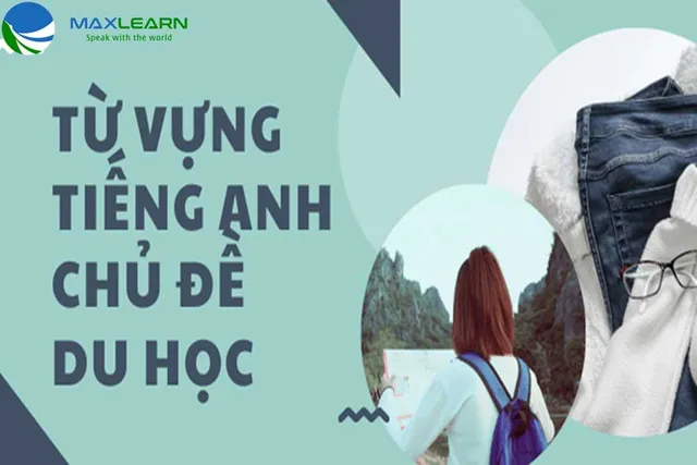tu-vung-tieng-anh-chu-de-du-hoc