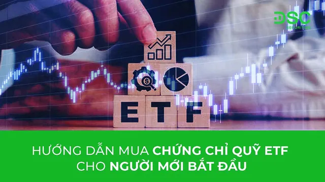 Cách đầu tư chứng chỉ quỹ cho người mới từ A đến Z