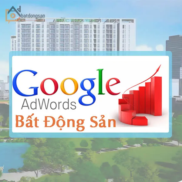 Tối ưu ngân sách Google Ads cho dự án bất động sản mới