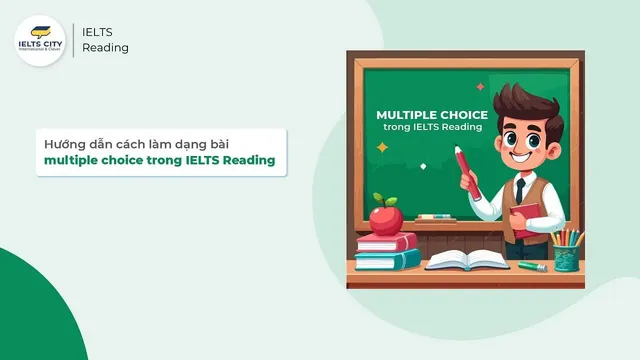 Hng dn lm IELTS Reading Multiple Choice