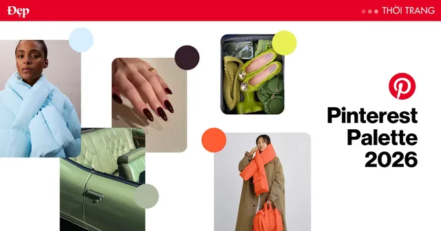 Pinterest Palette 2026: 5 gam màu thời trang đáng chú ý