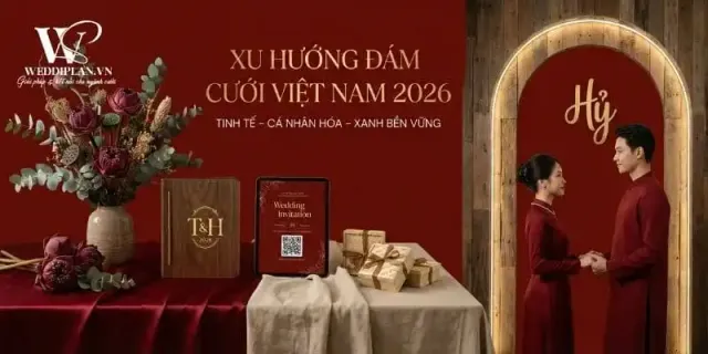 Xu hướng đám cưới 2026: Cá nhân hóa, xanh và tinh tế