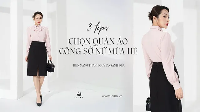 Quần áo công sở mùa hè: 5 cách chọn vừa mát vừa lịch sự