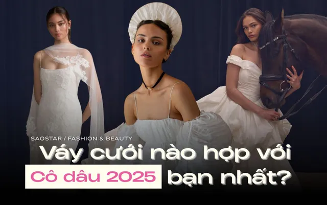 Xu hướng váy cưới 2025-2026: Bí quyết chọn váy cô dâu hiện đại