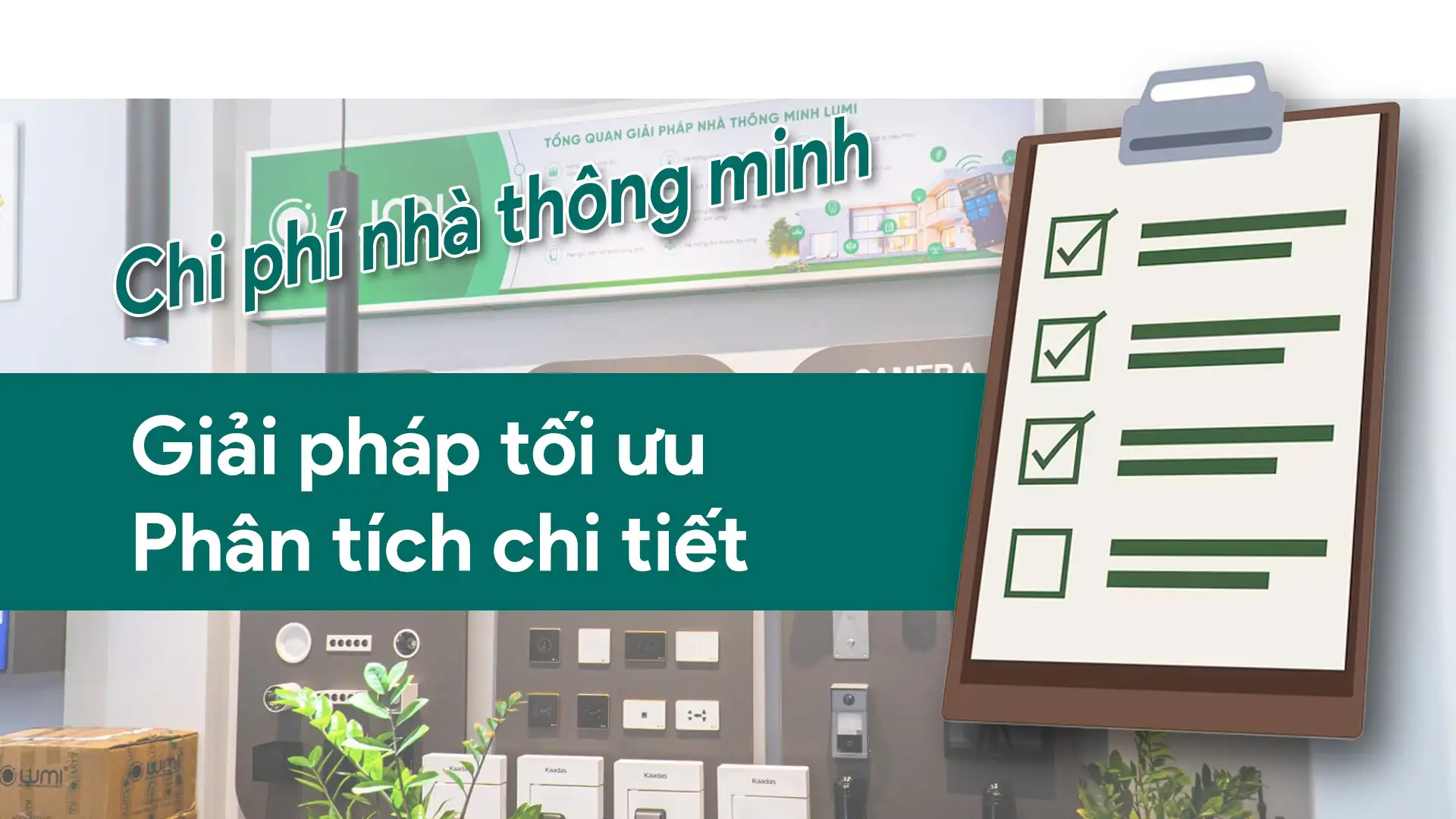 Chi phí lắp đặt nhà thông minh 2026 – phân tích chi tiết từng phân khúc
