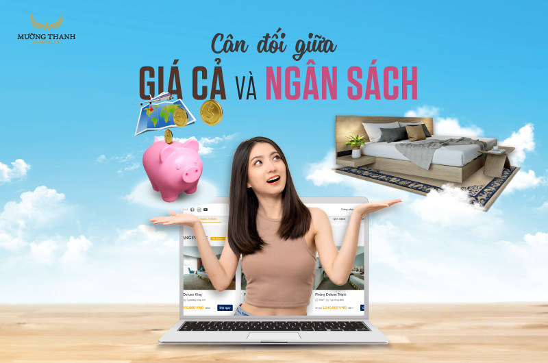 Cân đối giá phòng khách sạn với nhu cầu thực tế