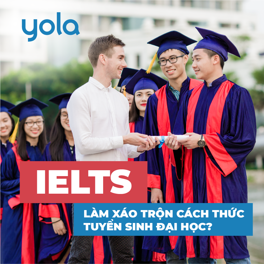 Cơ chế quy đổi điểm IELTS của các trường đại học lớn