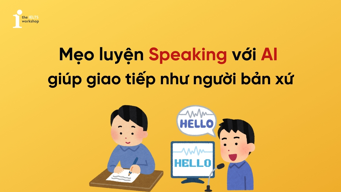 Người học luyện nói tiếng Anh tại nhà