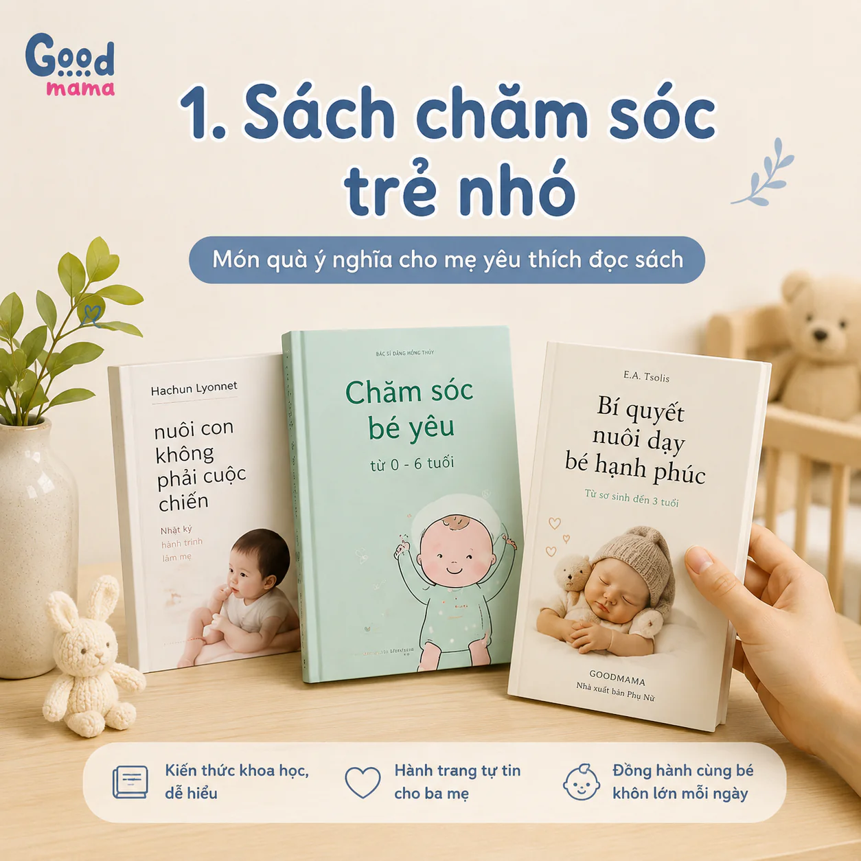 Sách chăm sóc trẻ nhỏ là quà tặng ý nghĩa
