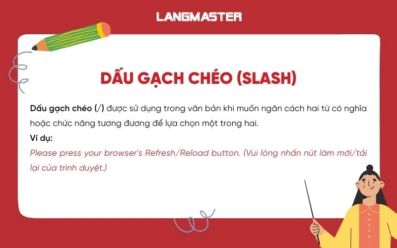 Dấu gạch chéo (Slash)