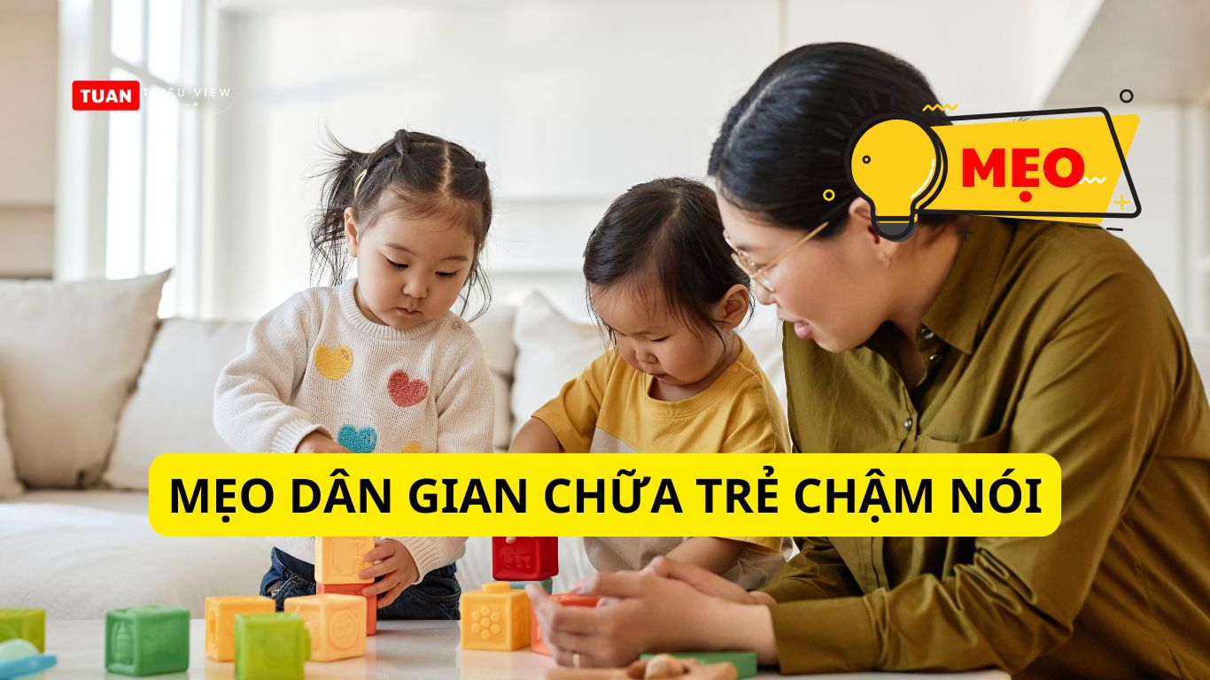 Mẹo dân gian cho trẻ