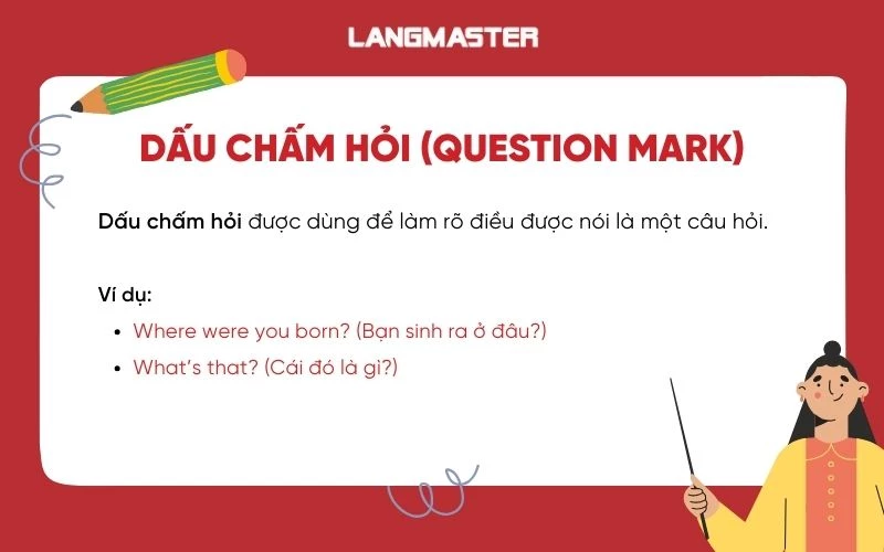 Dấu chấm hỏi trong tiếng Anh