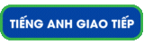Tiếng Anh giao tiếp nâng cao