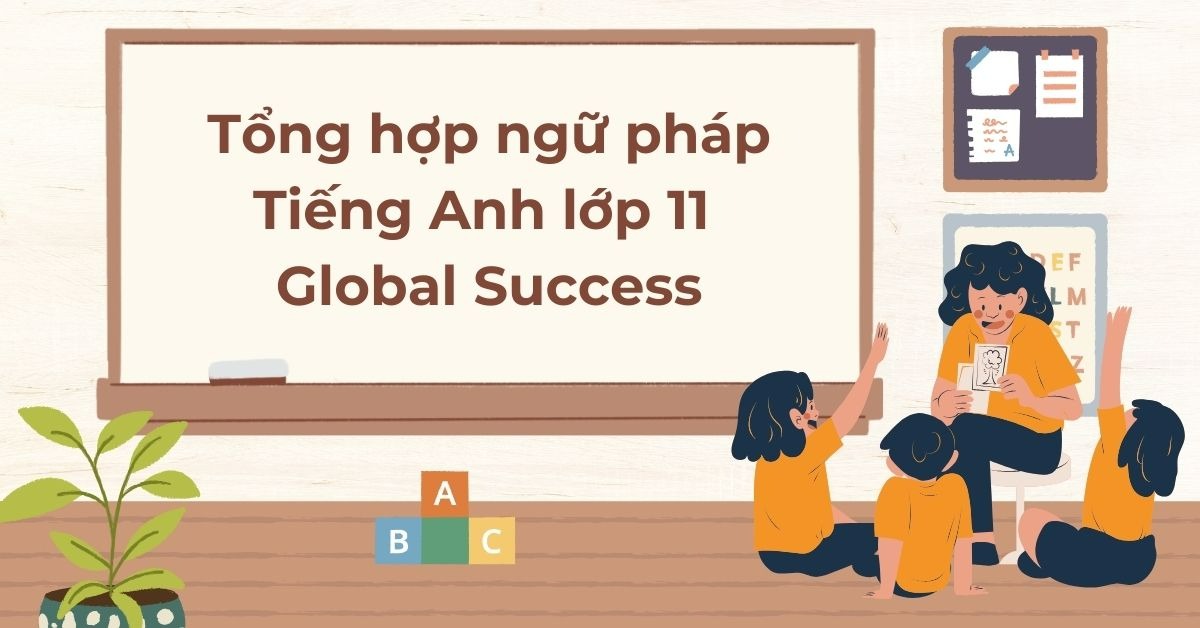 Bài tập ngữ pháp lớp 11
