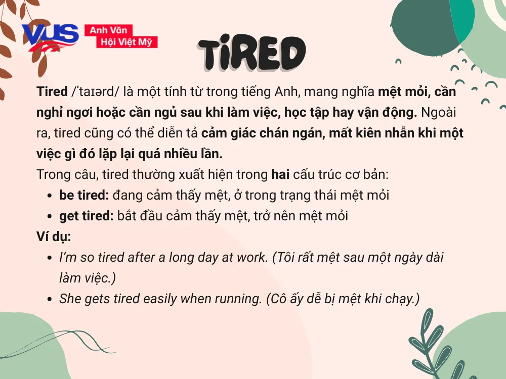 Tired là gì?