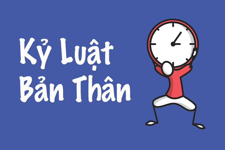 Kỷ luật bản thân và xây dựng thói quen học tập bền vững