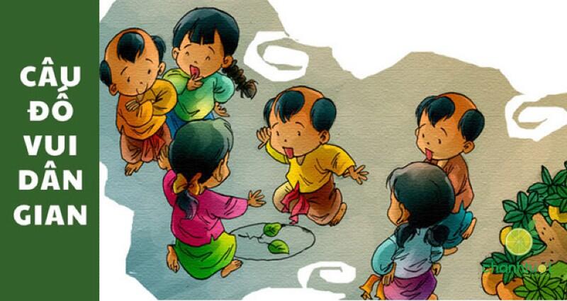 Câu đố mẹo dân gian đặc sắc Việt Nam