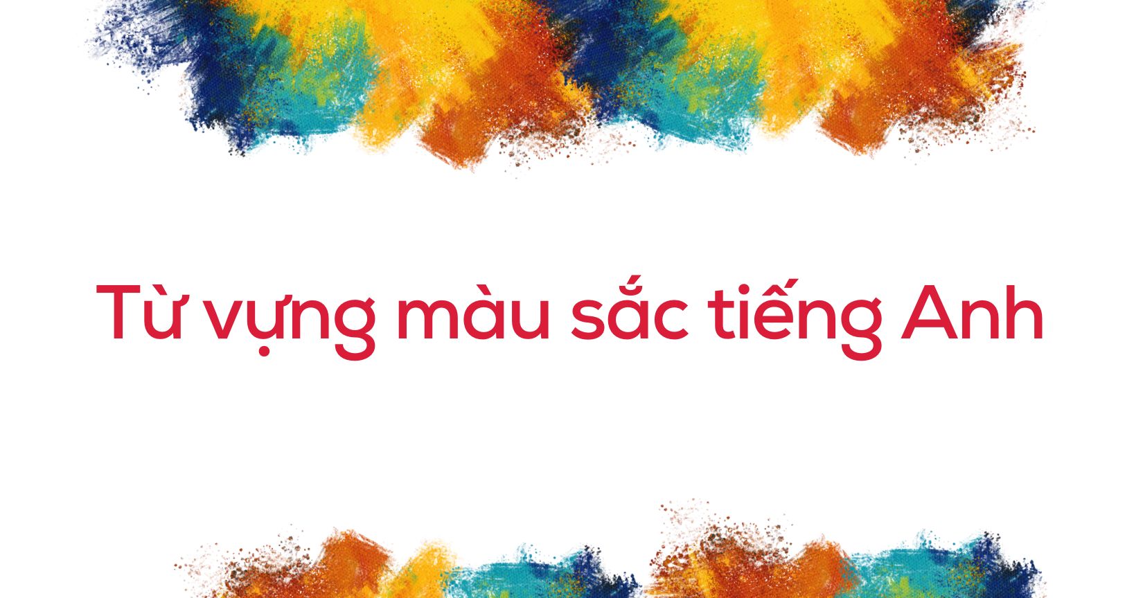 Tránh dùng sai sắc thái
