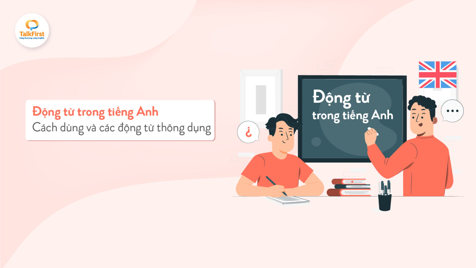 Cấu trúc động từ tiếng Anh