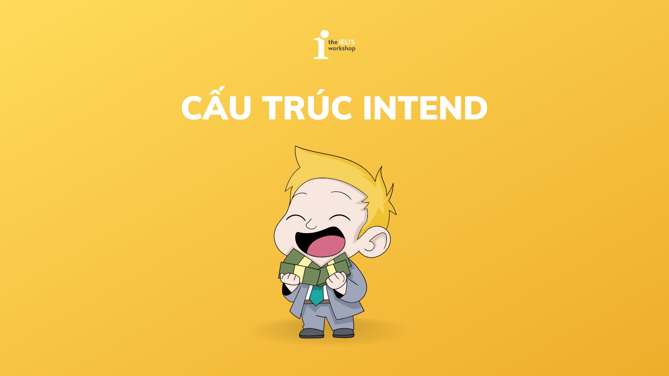 Mẹo ghi nhớ intend