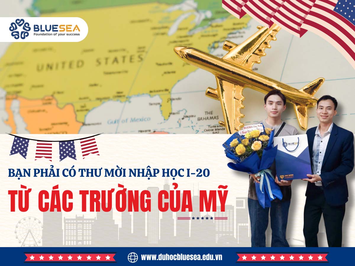 Thư mời nhập học I-20 — bước đầu tiên để xin visa F-1 du học Mỹ