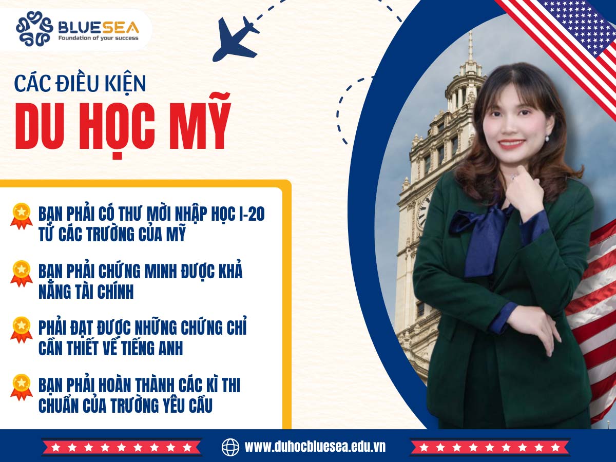 Tổng quan các điều kiện du học Mỹ dành cho sinh viên Việt Nam