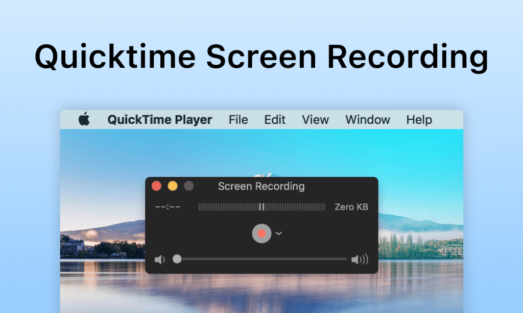 Ghi màn hình bằng QuickTime Player