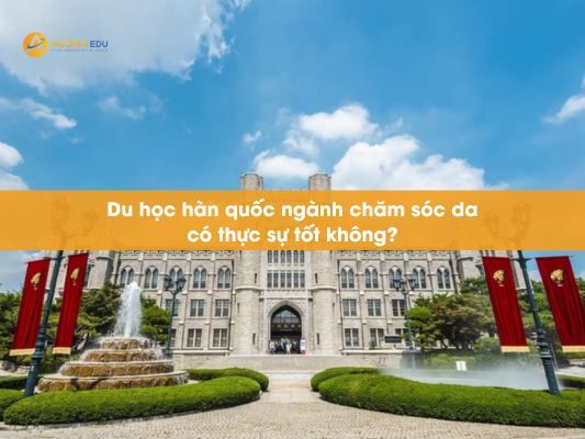 Du học Hàn Quốc ngành chăm sóc da