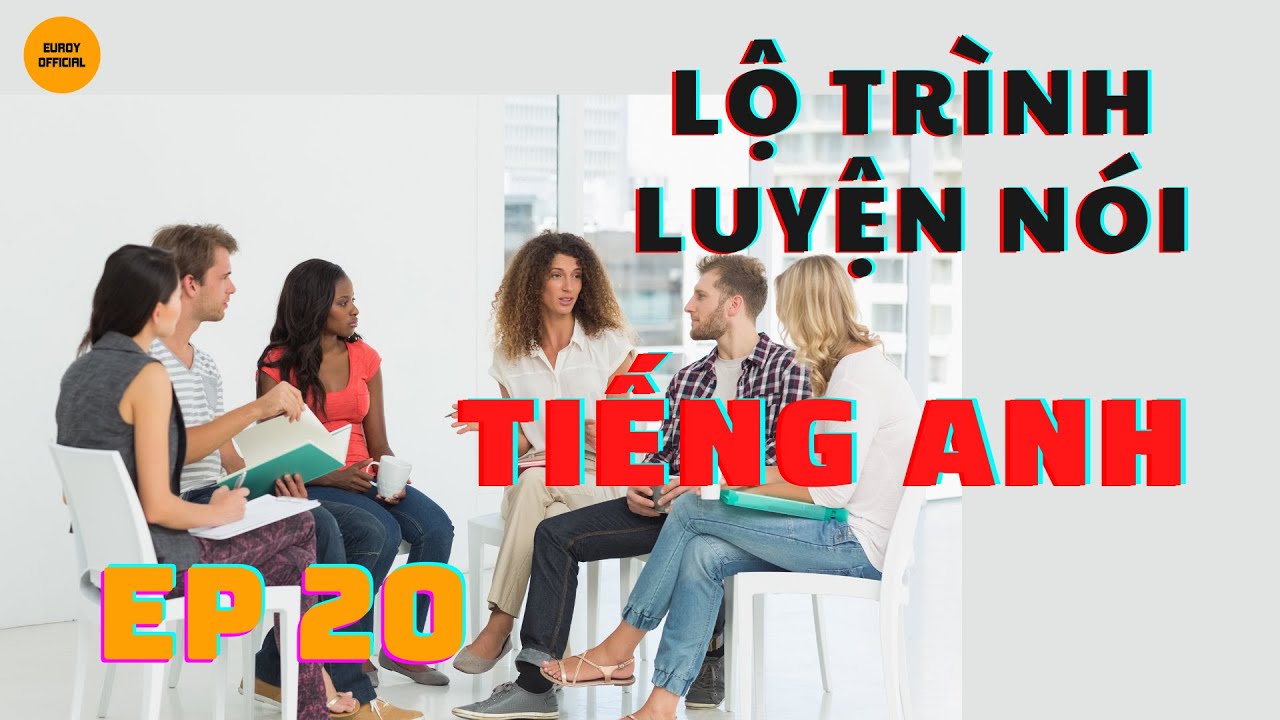 Lộ trình luyện nói 30 ngày