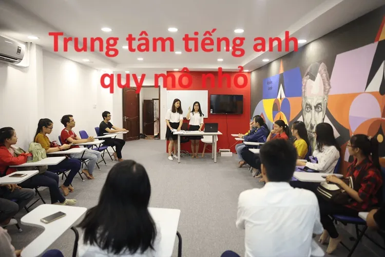 Lớp học tiếng Anh quy mô nhỏ