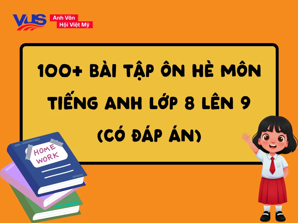 Trọn bộ bài tập thực hành bám sát chuyên đề lớp 8 lên 9