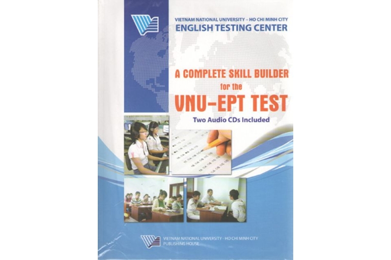 Giáo trình A Complete Skill Builder for the VNU-EPT Test hoàn thiện bốn kỹ năng