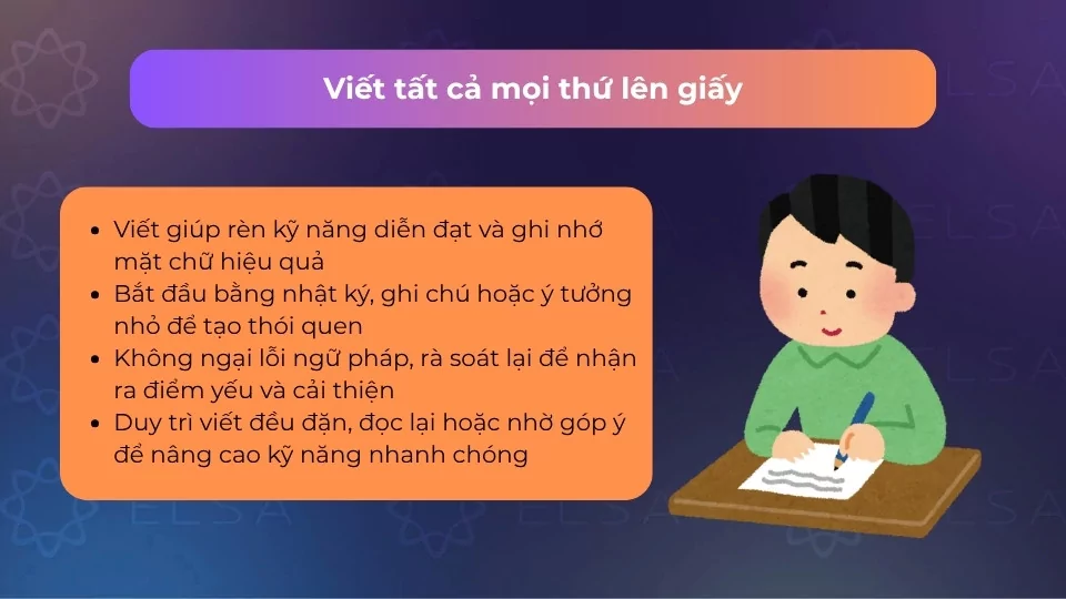 Viết mọi thứ lên giấy