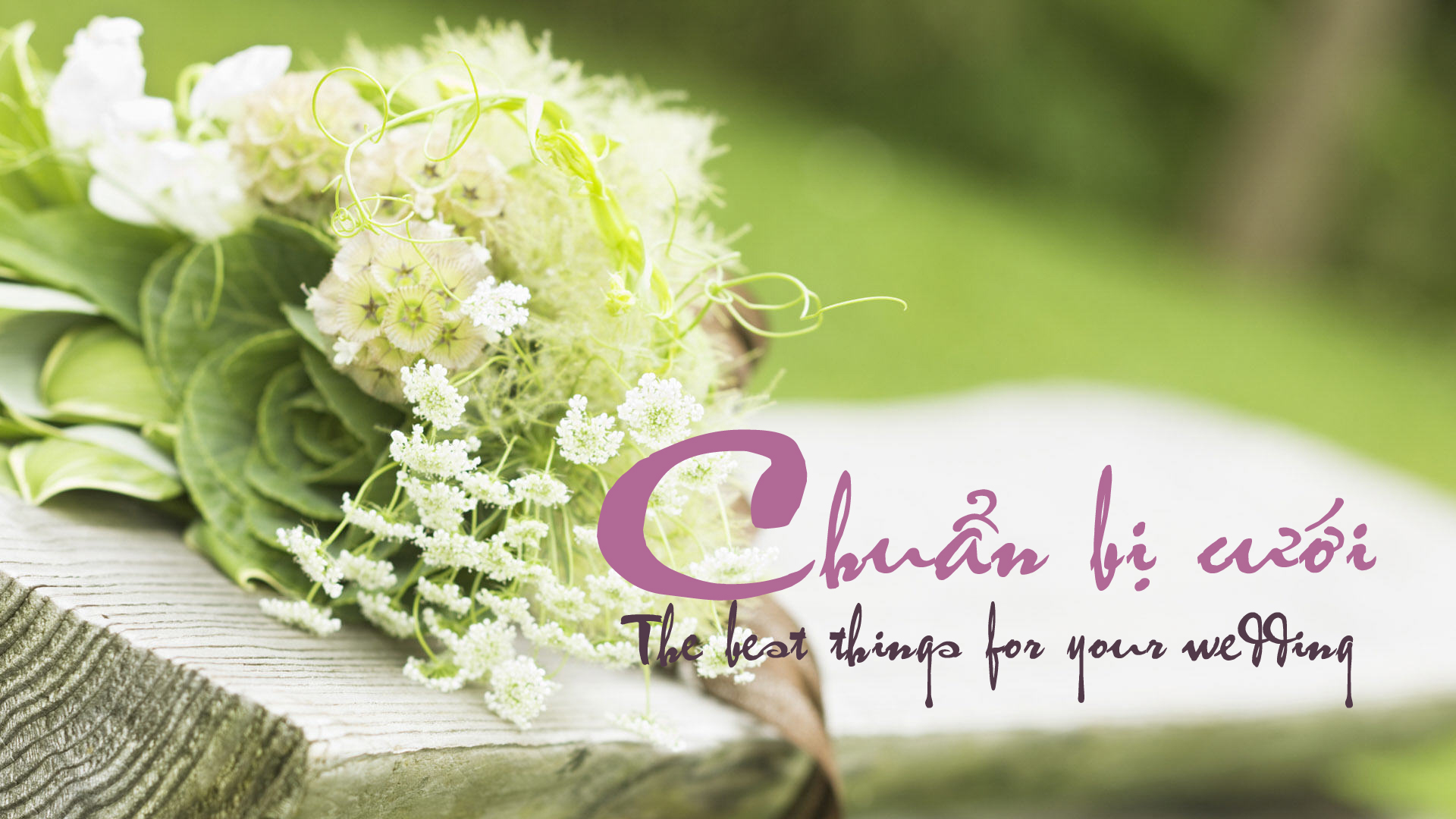 Chuẩn bị cưới hỏi kỹ lưỡng