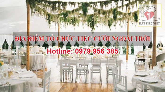 Địa điểm tổ chức tiệc cưới ngoài trời