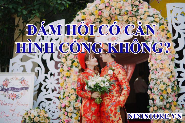 Cổng đám hỏi có cần thiết