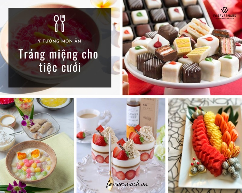 Món tráng miệng tiệc cưới
