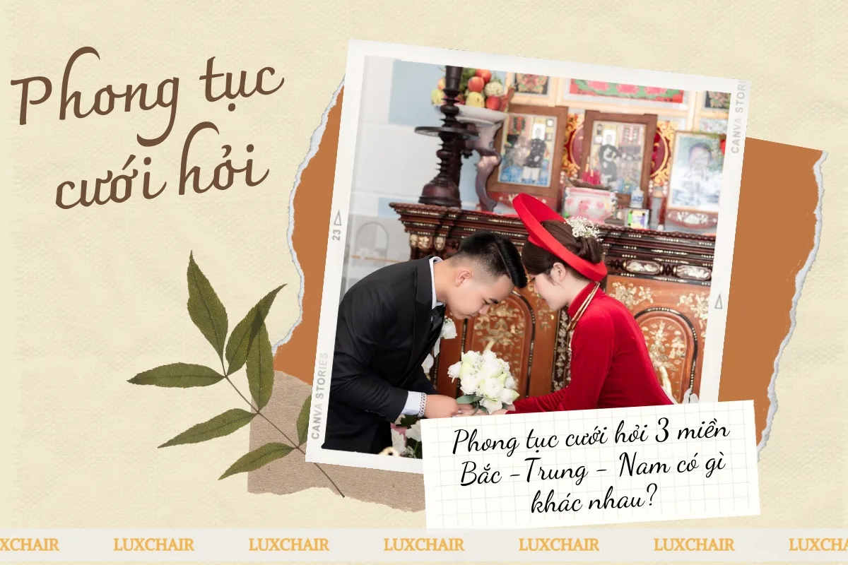 Phong tục cưới hỏi tại ba miền Việt Nam
