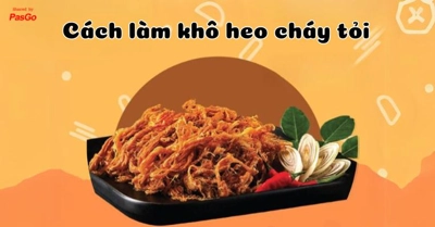 Khô heo cháy tỏi thơm ngon