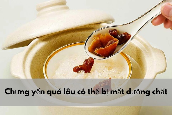 Chưng yến bao lâu thì tốt?