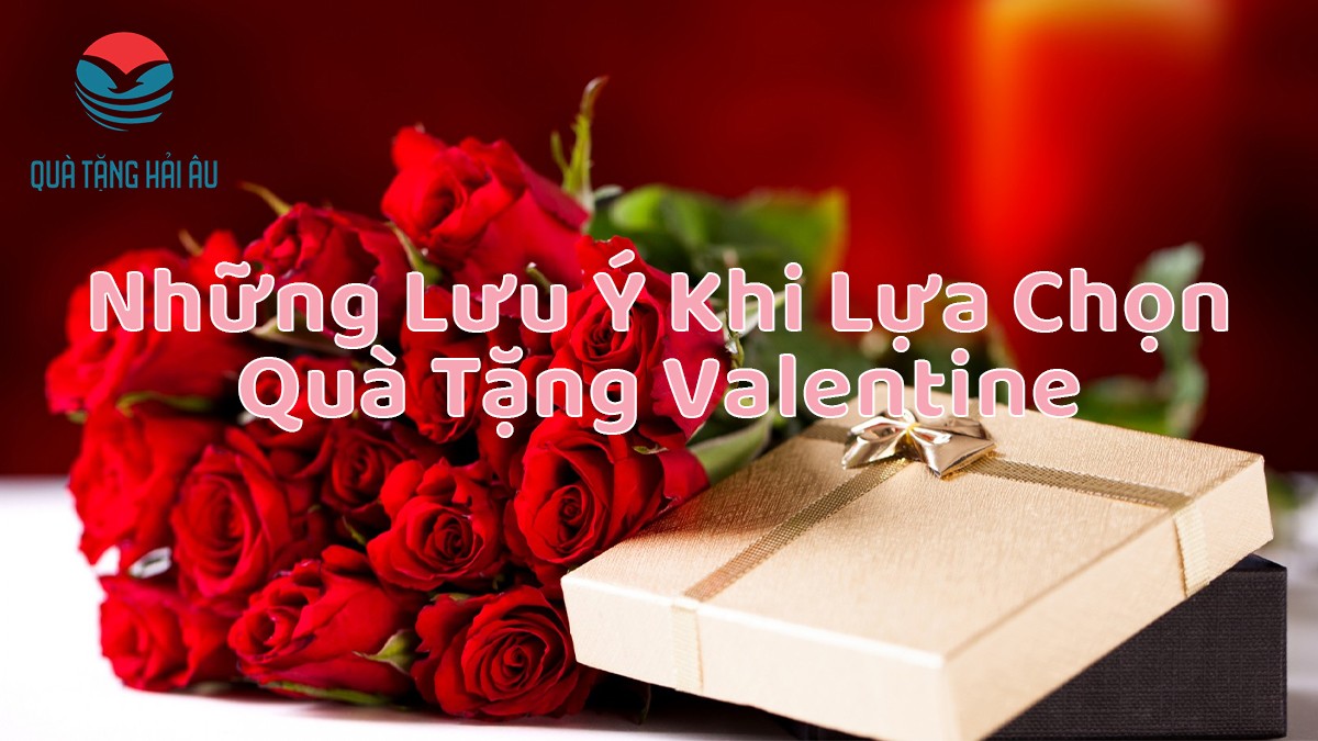 Cách chọn quà Valentine
