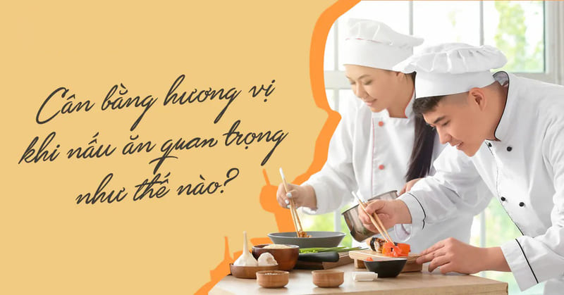 Cân bằng vị trong món ăn