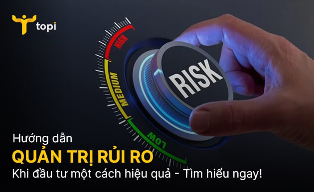 Quản trị rủi ro khi đầu tư