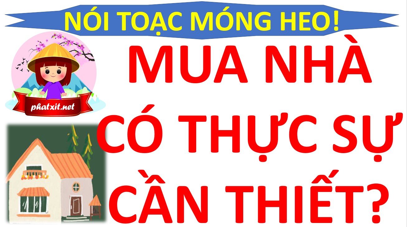 Nghĩ suy về việc mua nhà