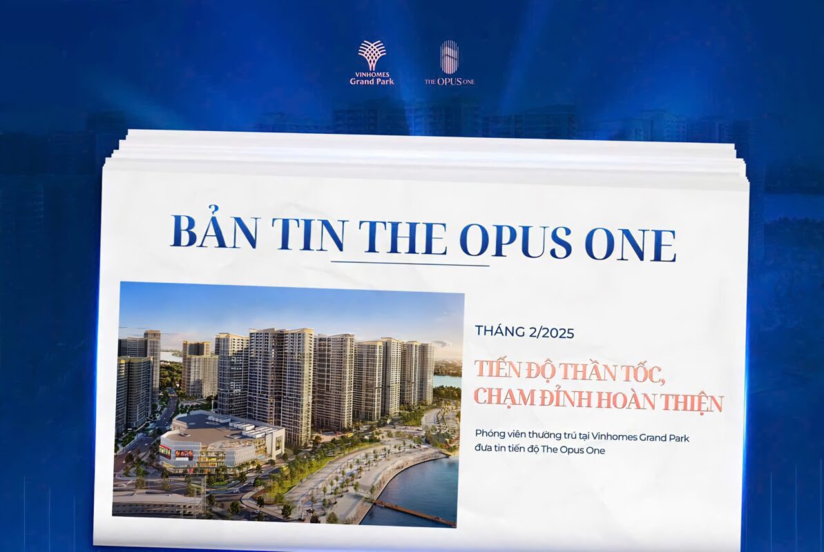 Tiến độ The Opus One nhìn từ bên ngoài