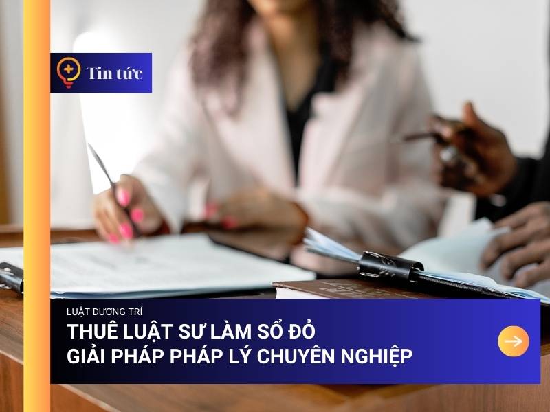 Những sai lầm thường gặp khi thuê luật sư đất đai